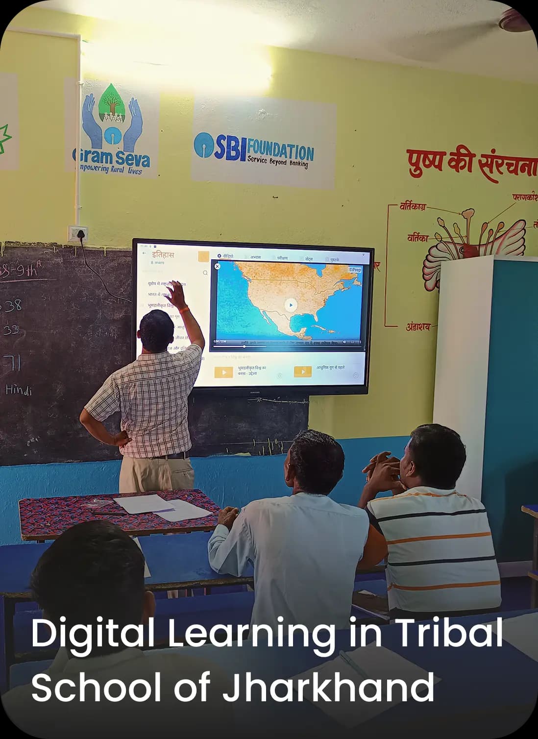 Digital Learning in Tribal Schools: A Story of Reaching the Last Mile Learners in Remote Jharkhand